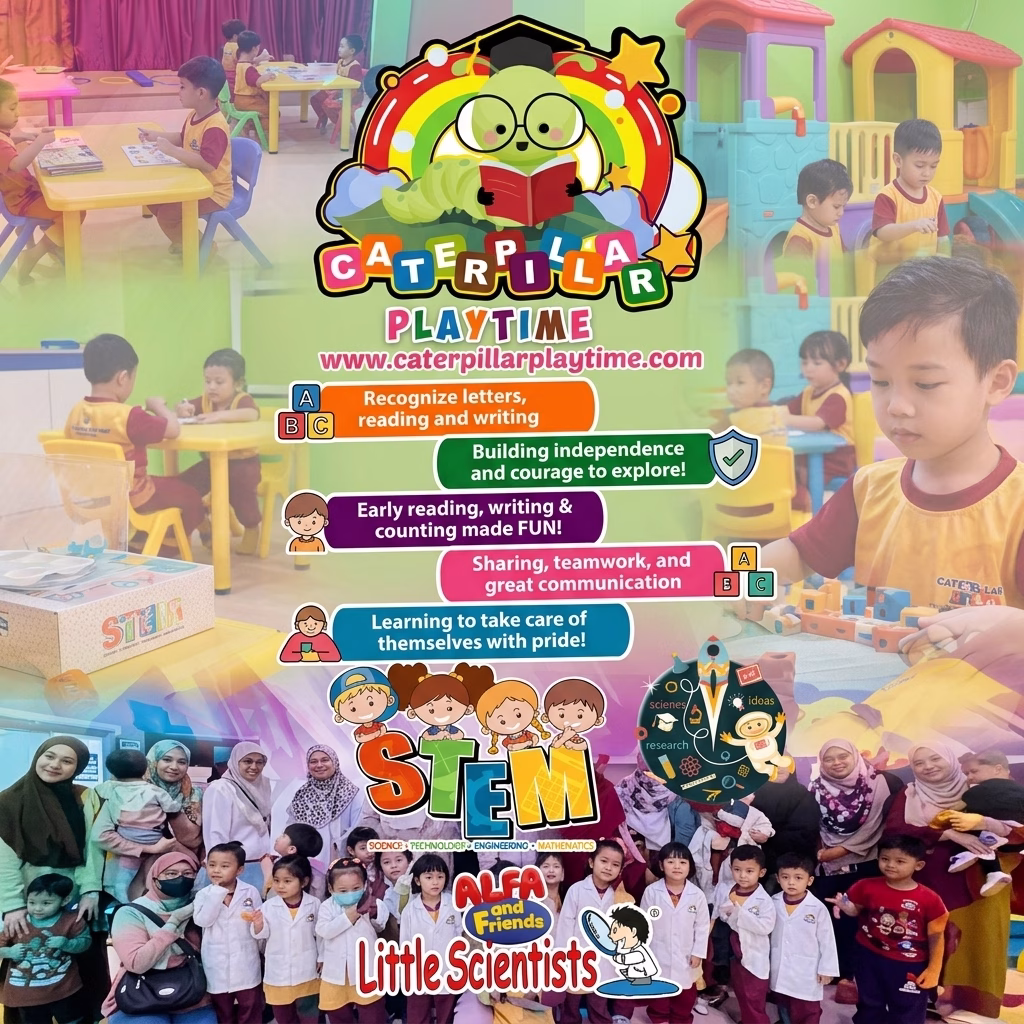 Caterpillar Playtime Taska Tadika Setapak Sentul Free STEM Montessori